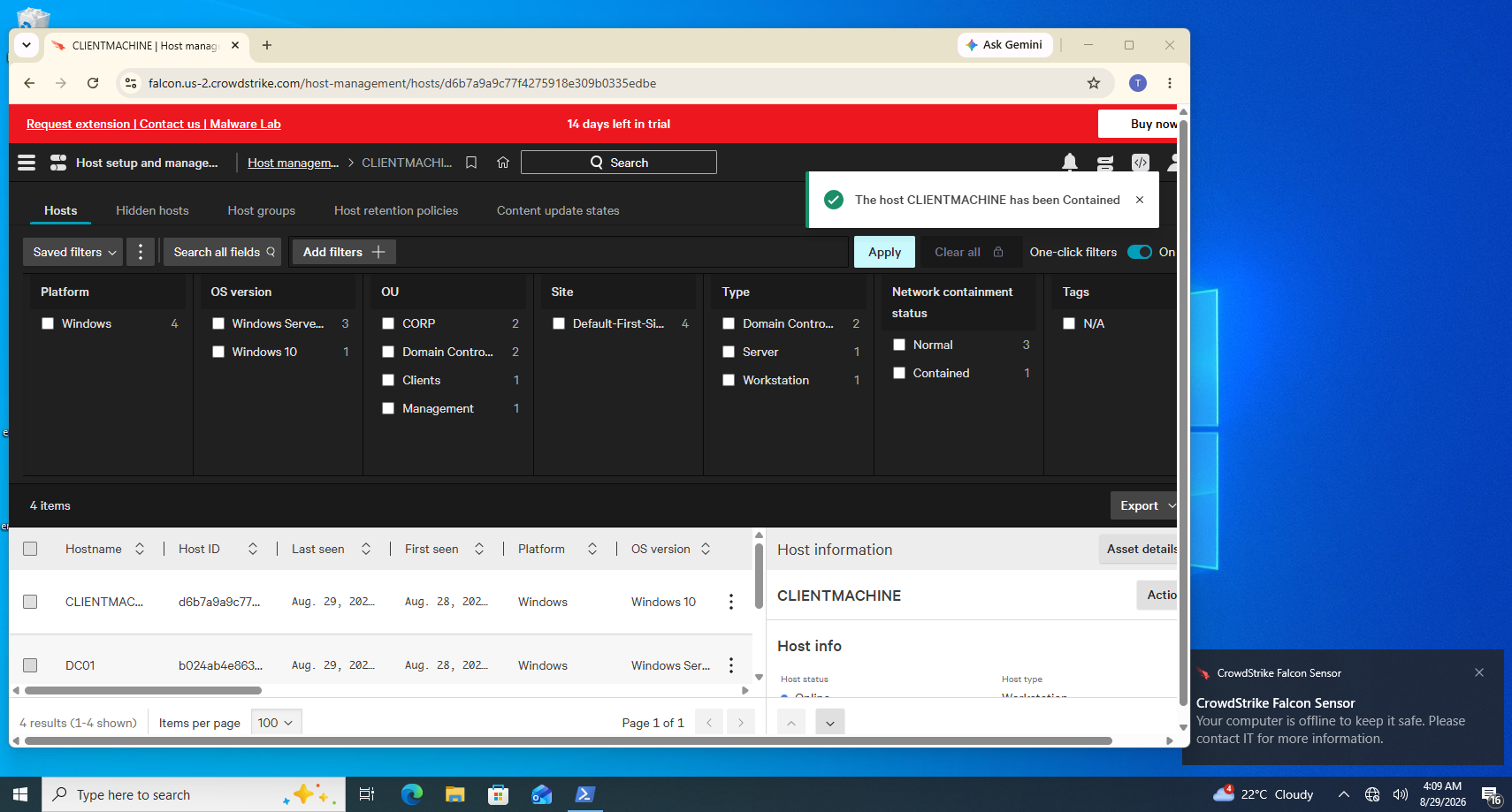CrowdStrike Falcon CLIENTMACHINE contained and endpoint offline notification